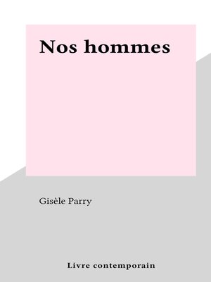 cover image of Nos hommes